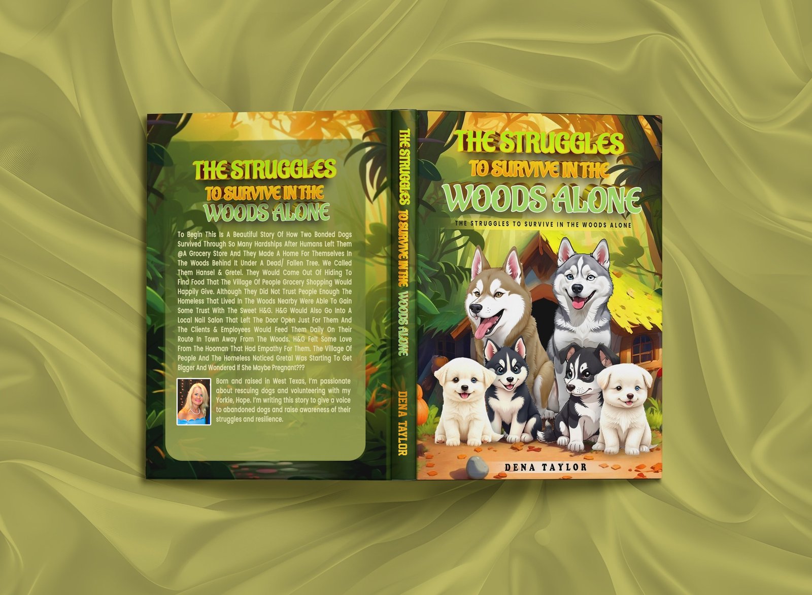 Dena Taylor book cover for The Struggles to Survive in The Woods Alone